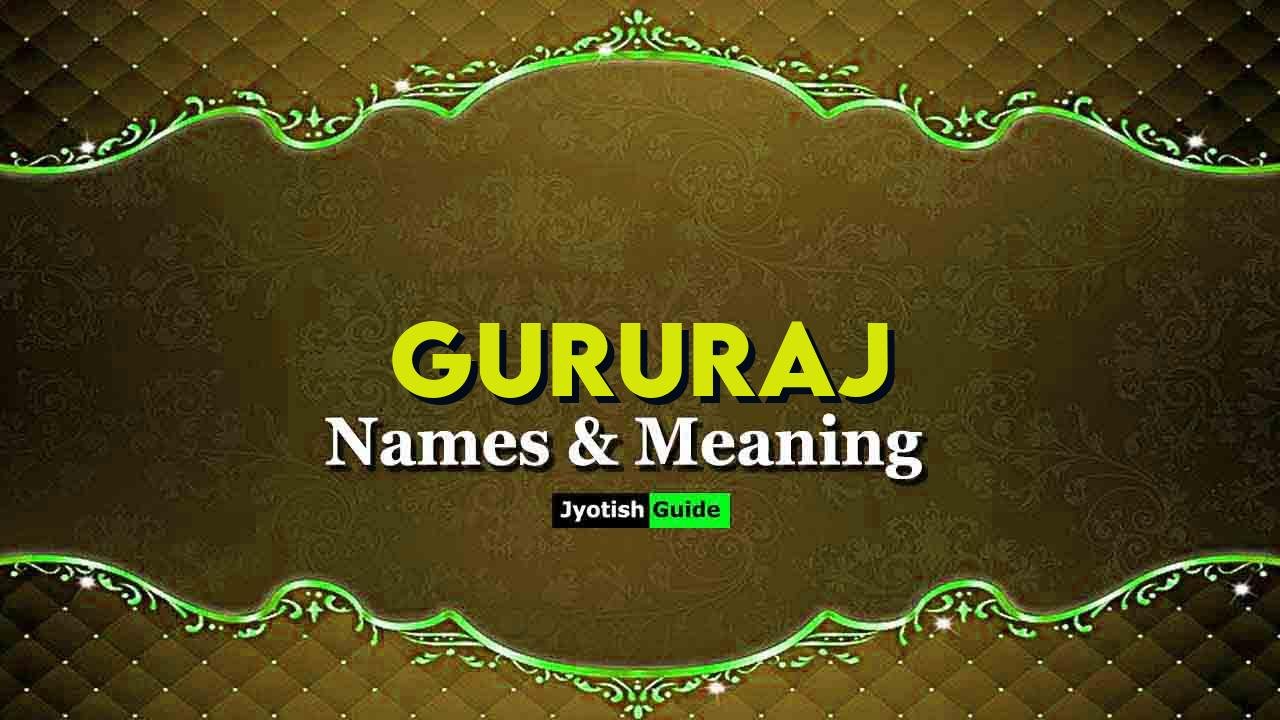 gururaj name meaning
