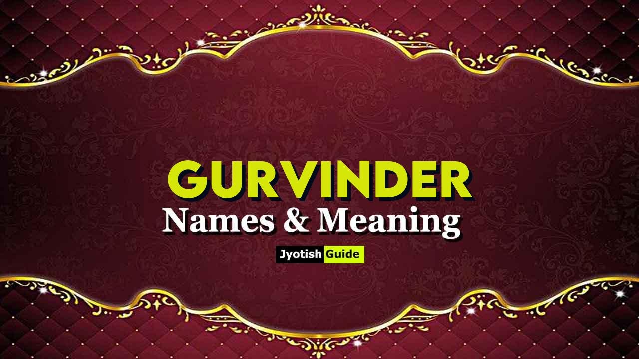 gurvinder name meaning