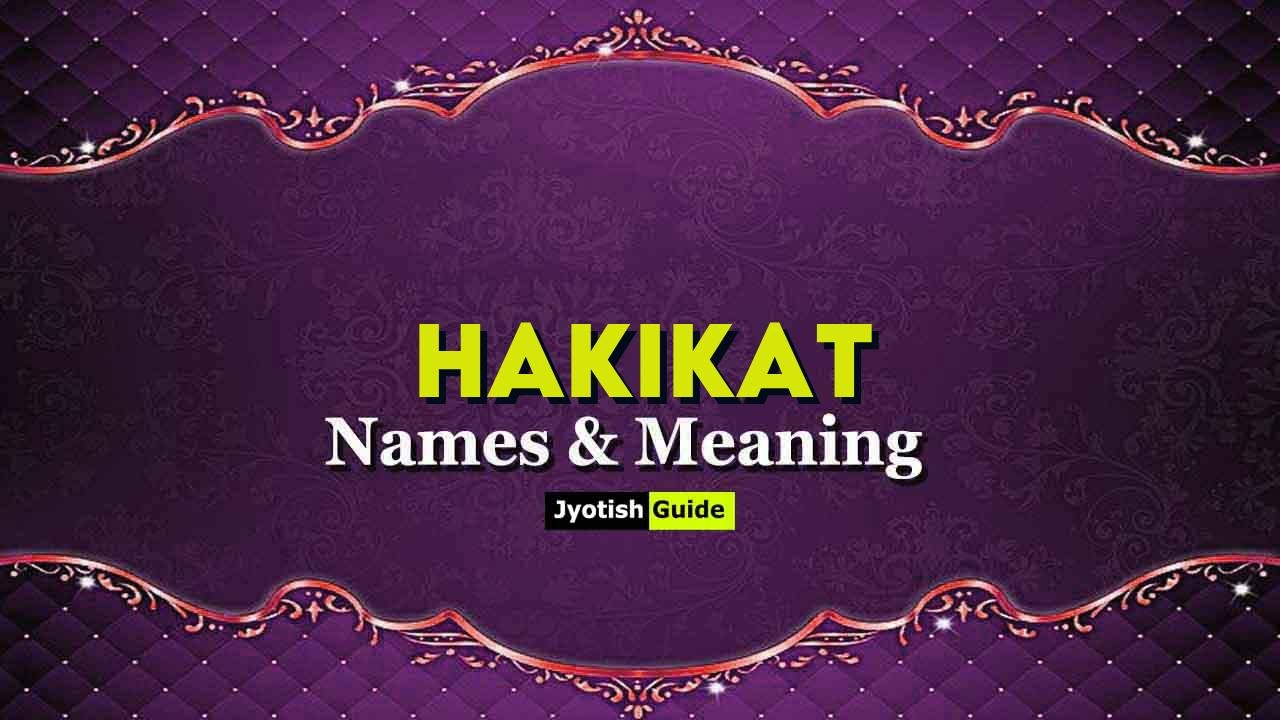 hakikat name meaning