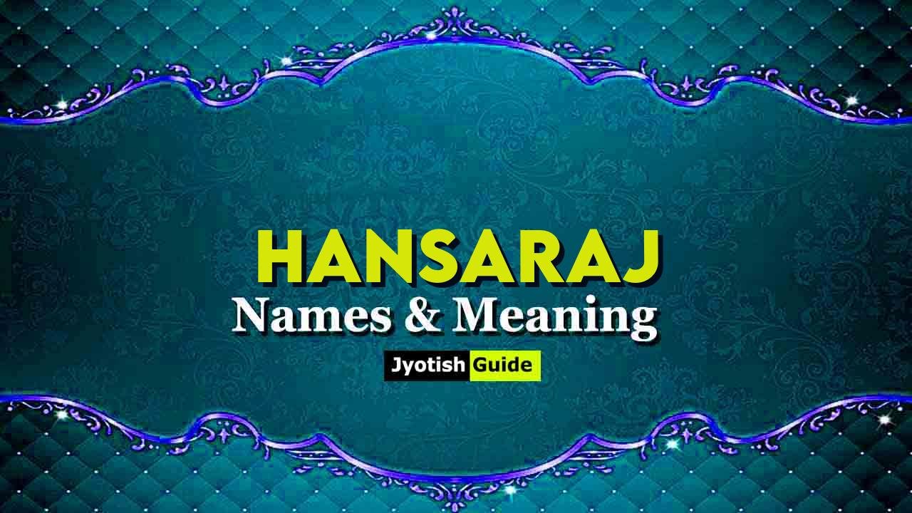 hansaraj name meaning