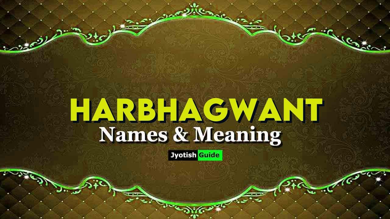 harbhagwant name meaning