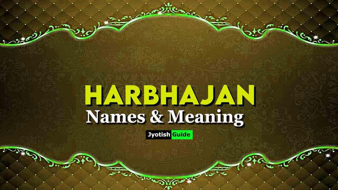 harbhajan name meaning
