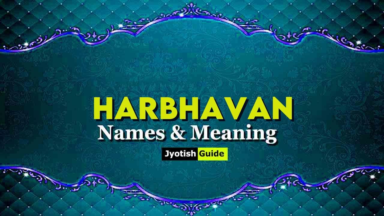 harbhavan name meaning