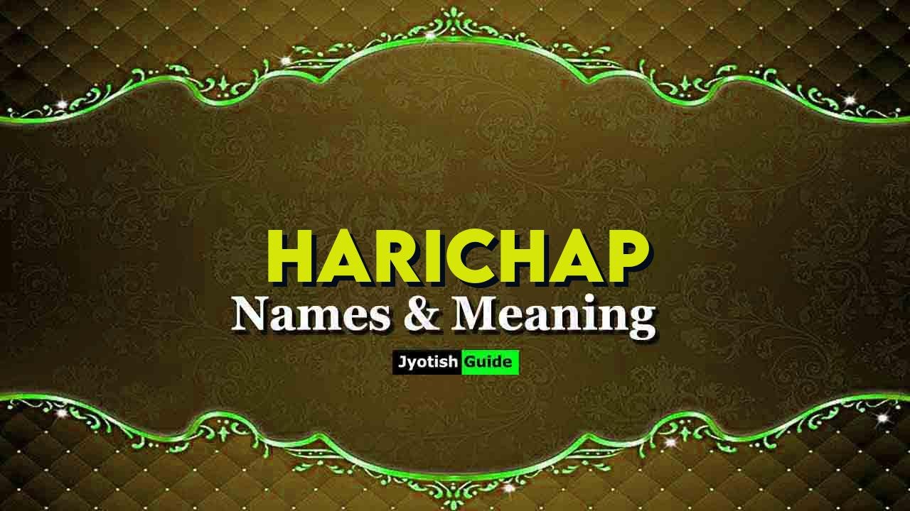 harichap name meaning