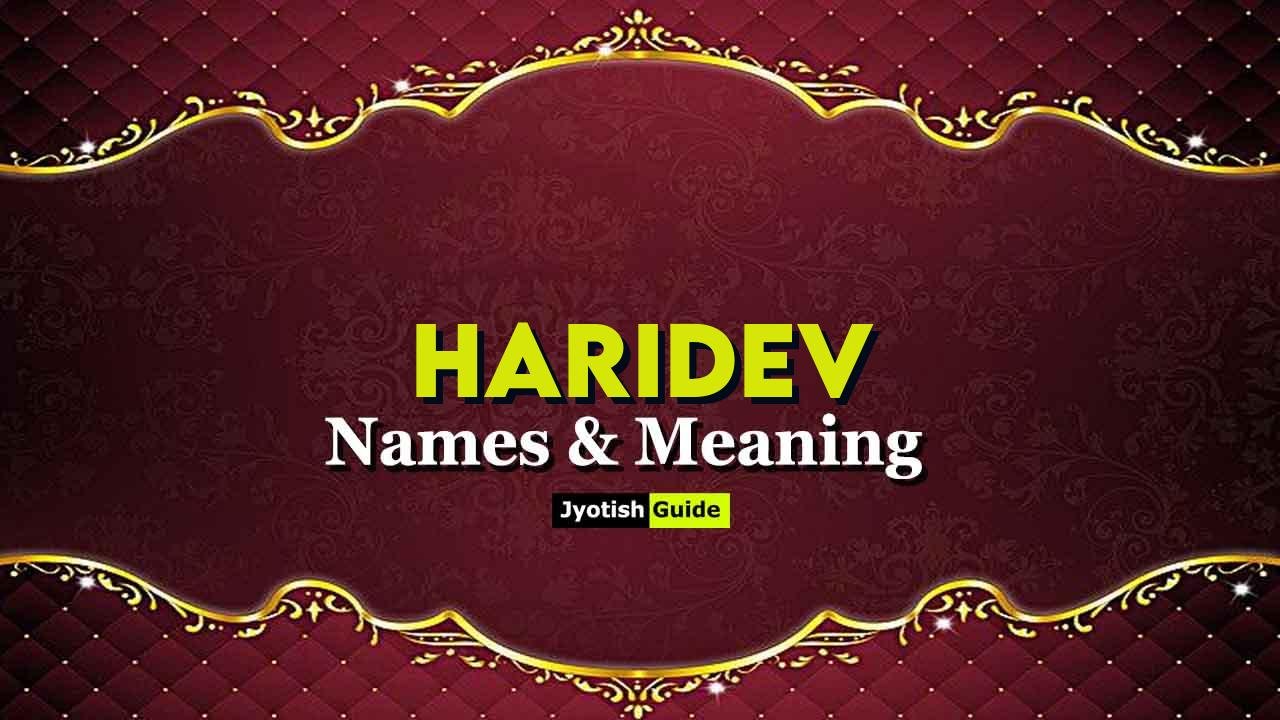 haridev name meaning