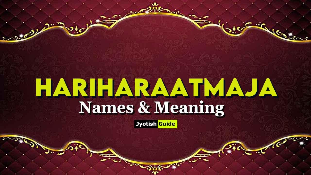 hariharaatmaja name meaning
