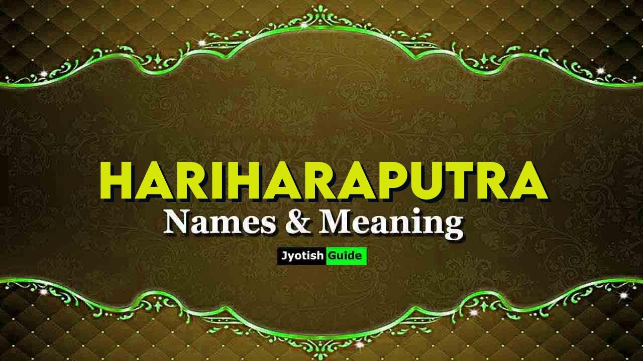 hariharaputra name meaning