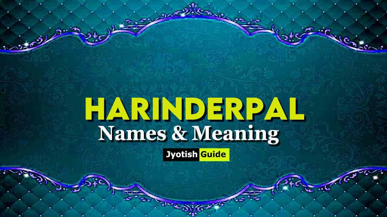harinderpal name meaning