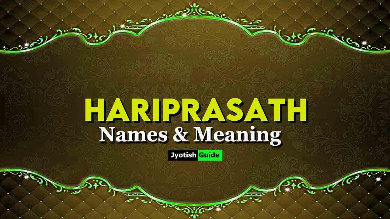 hariprasath name meaning