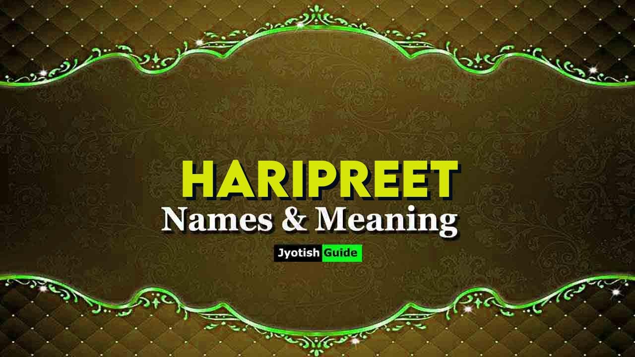haripreet name meaning