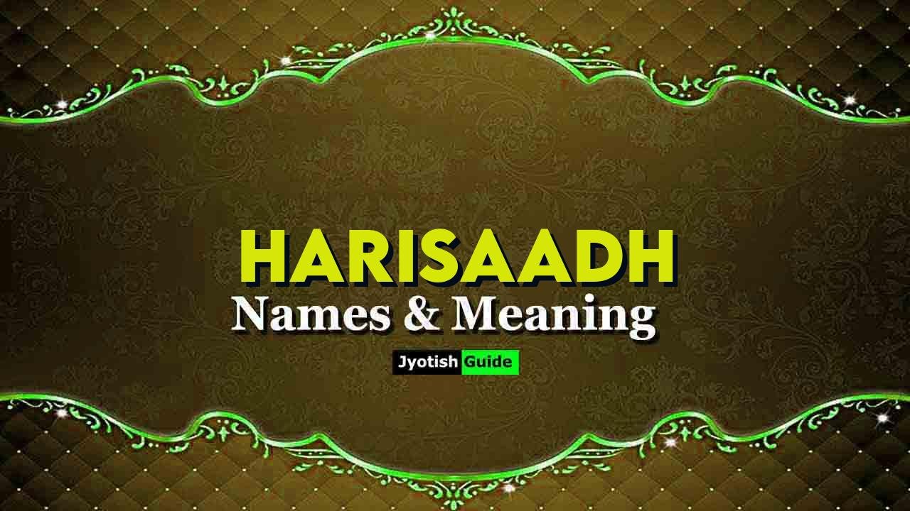harisaadh name meaning