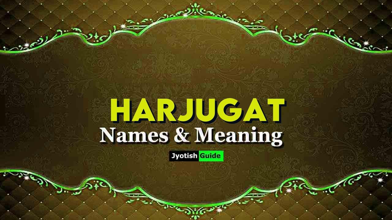 harjugat name meaning