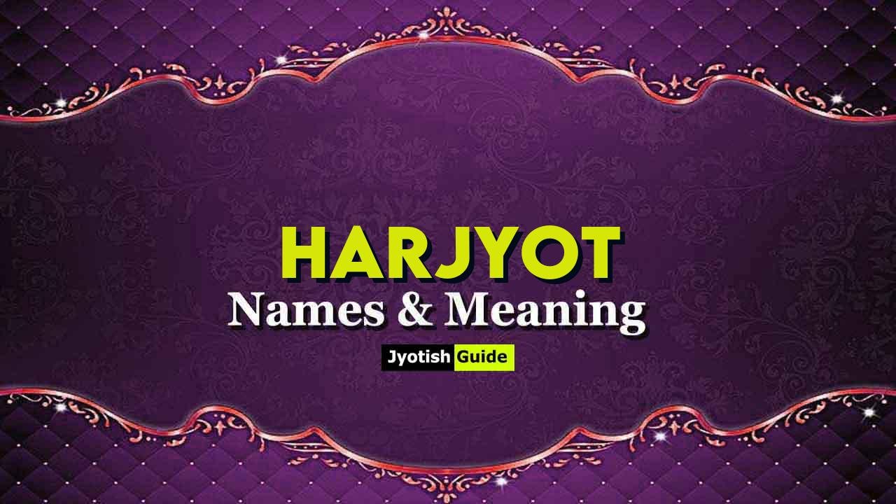 harjyot name meaning