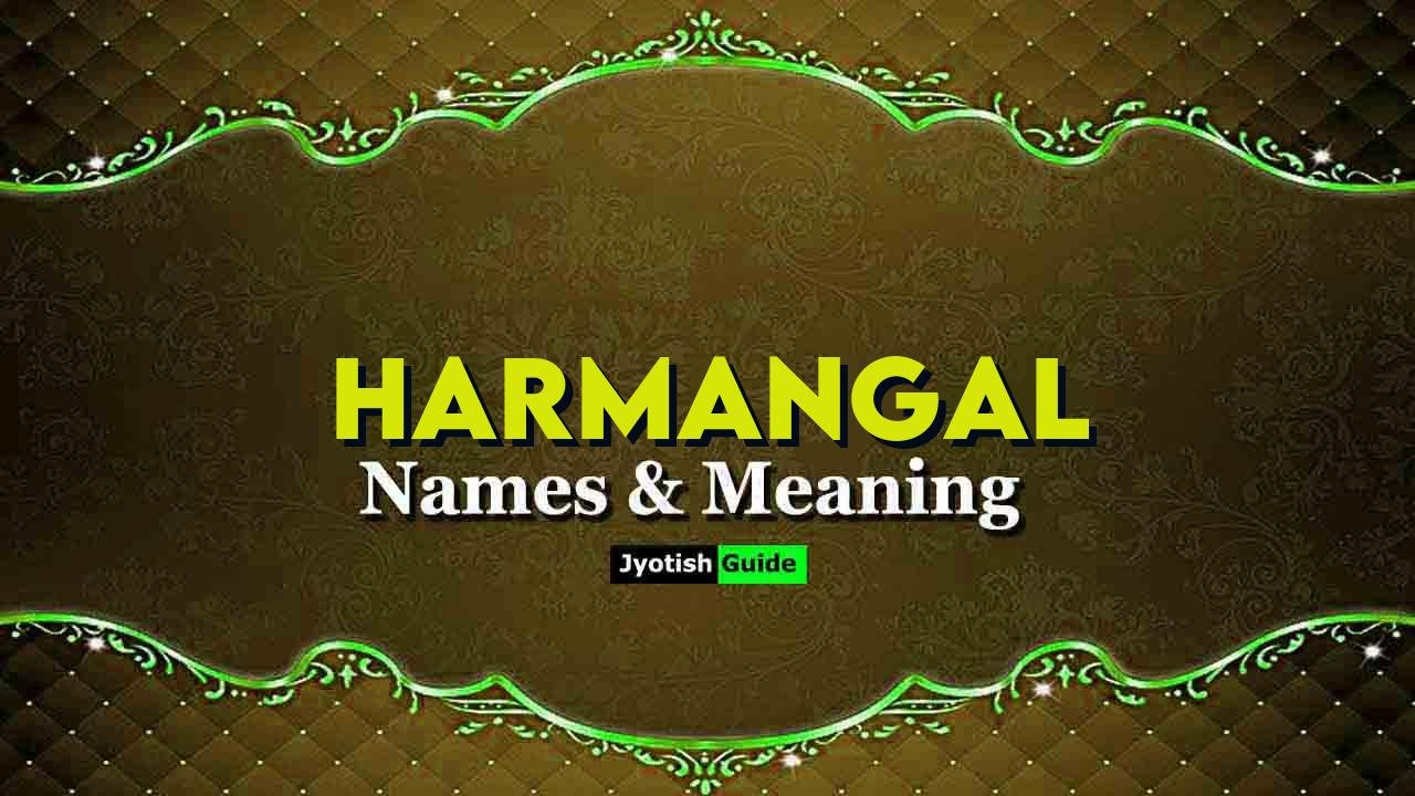 harmangal name meaning