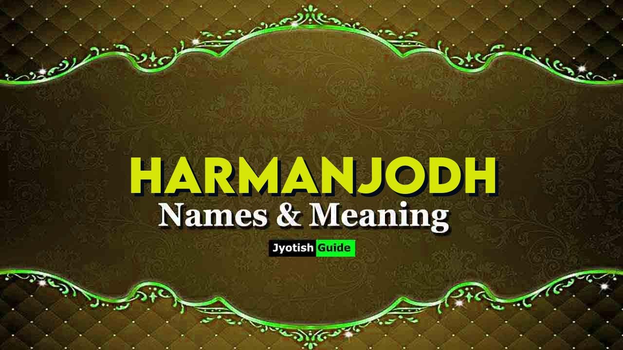 harmanjodh name meaning