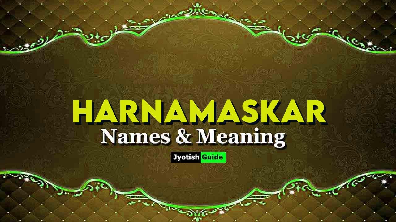 harnamaskar name meaning