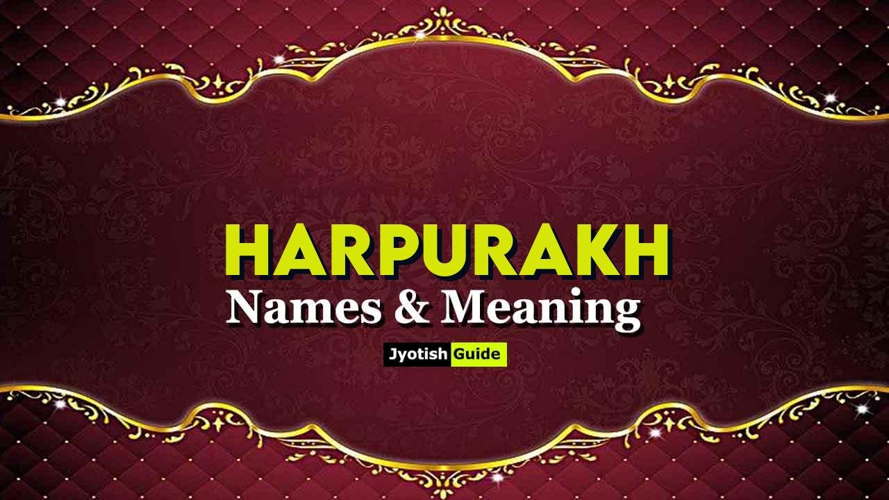 harpurakh name meaning