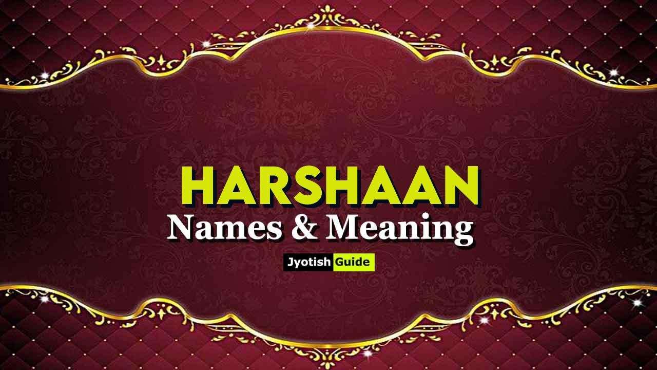 harshaan name meaning