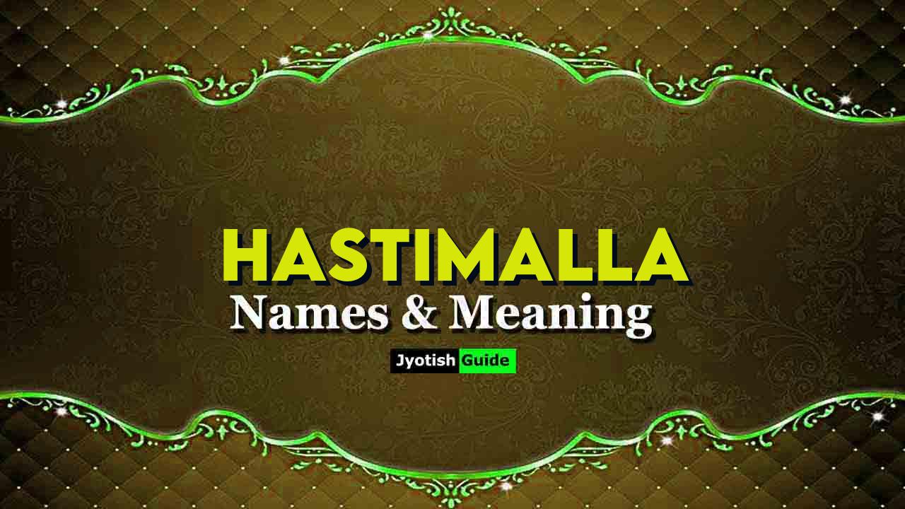 hastimalla name meaning