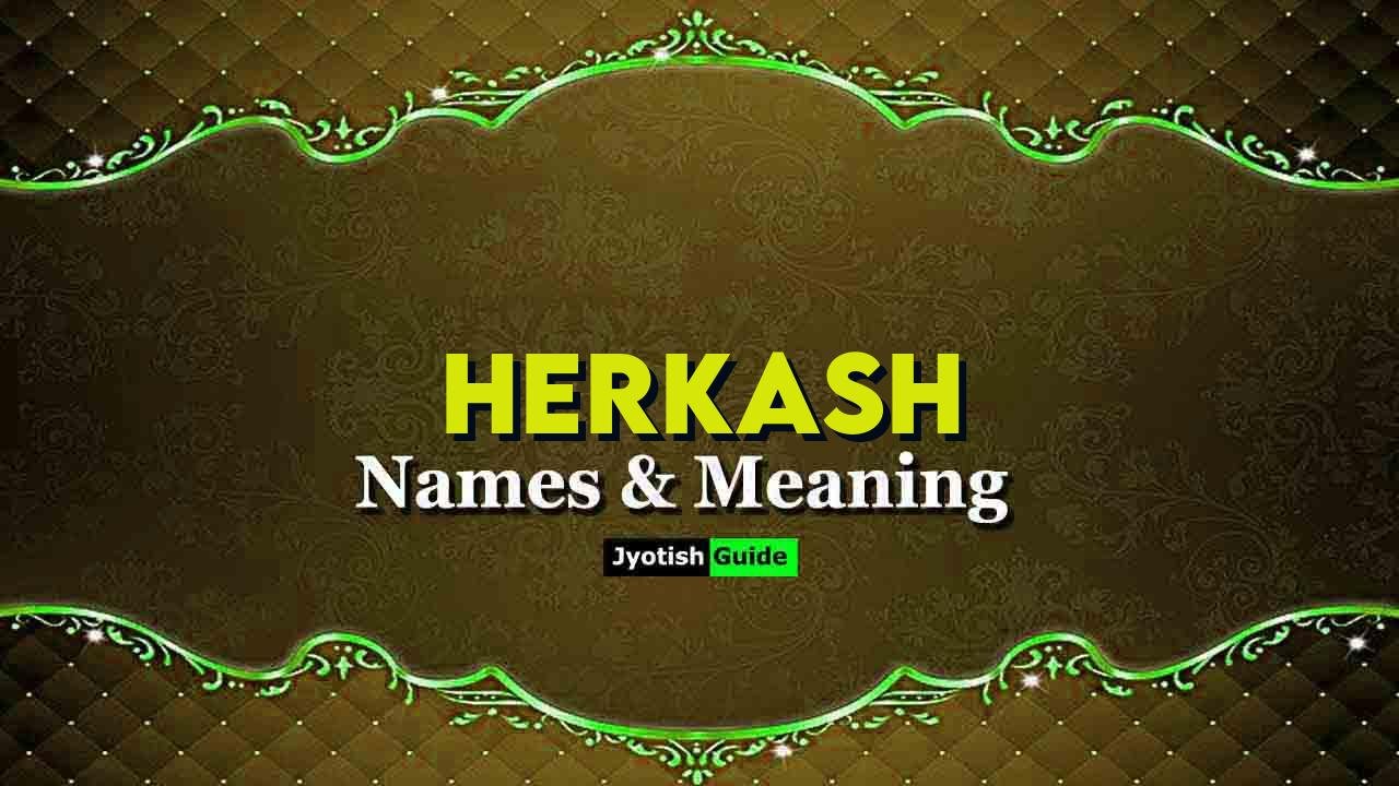 herkash name meaning