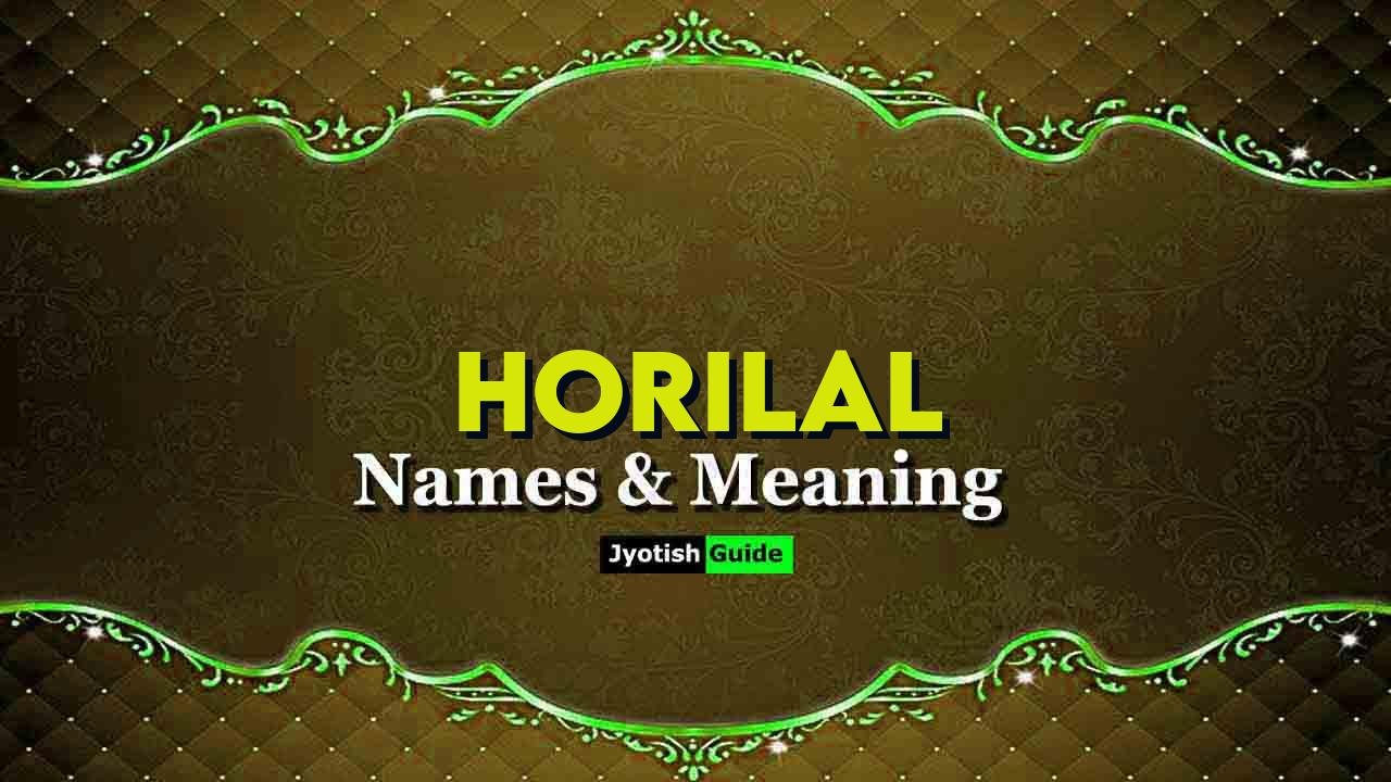horilal name meaning