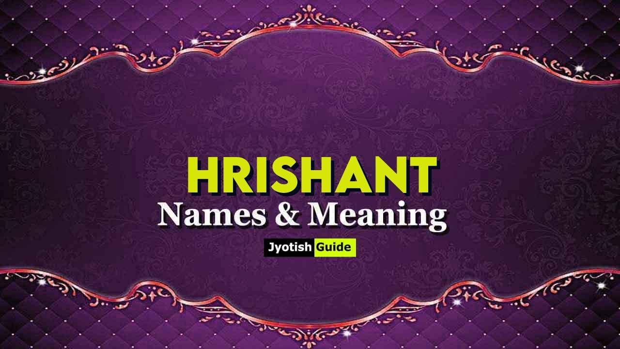 hrishant name meaning