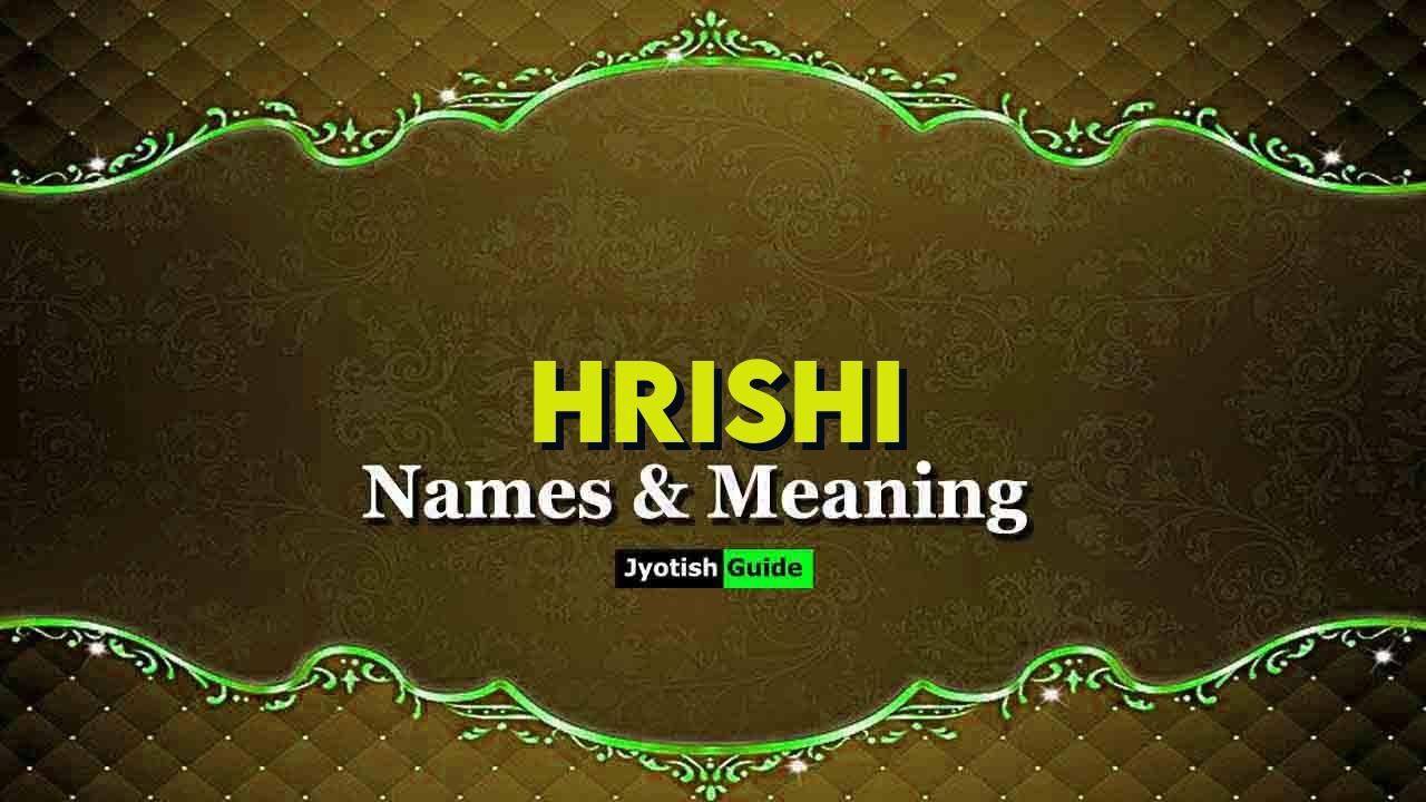 hrishi name meaning
