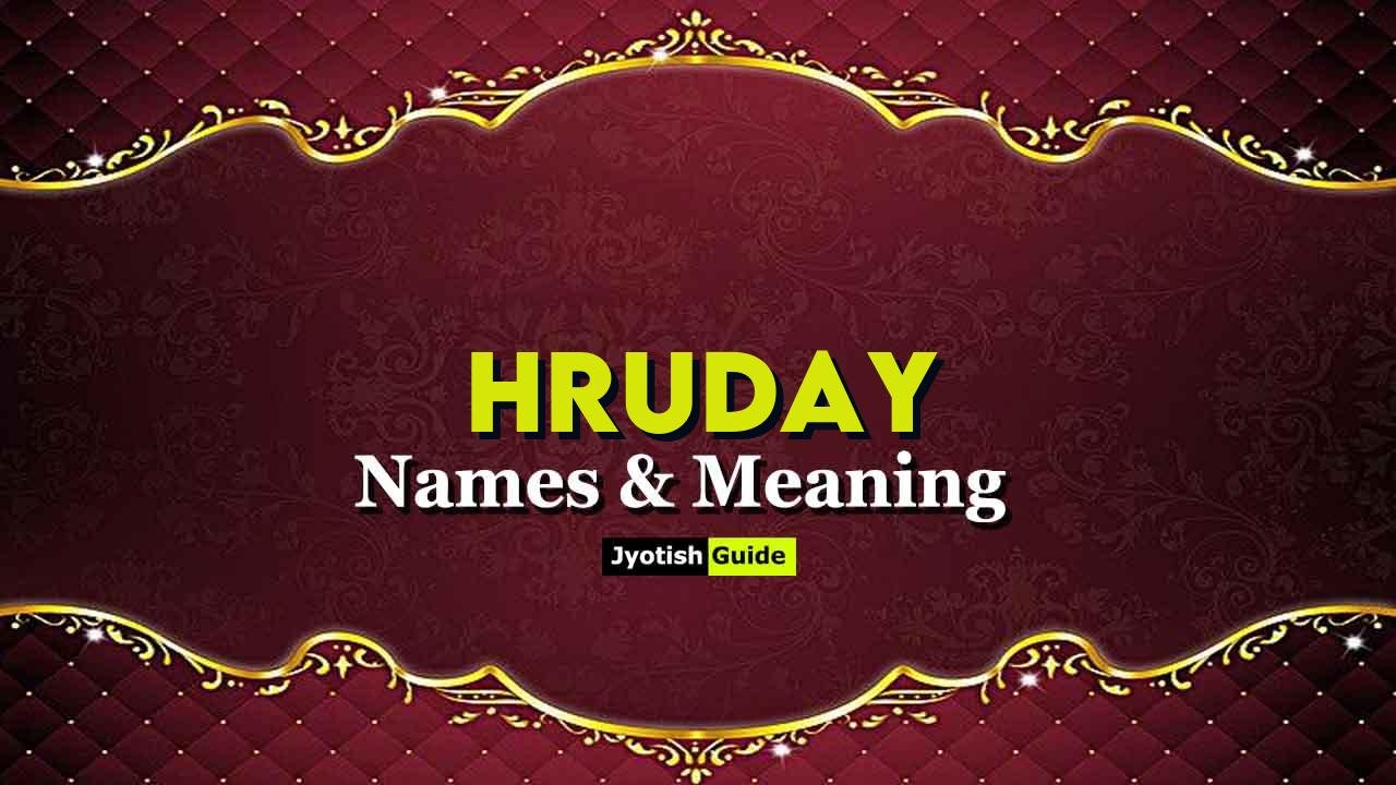 hruday name meaning
