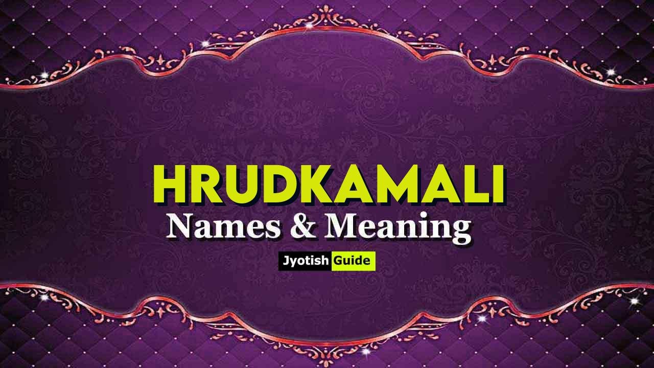 hrudkamali name meaning