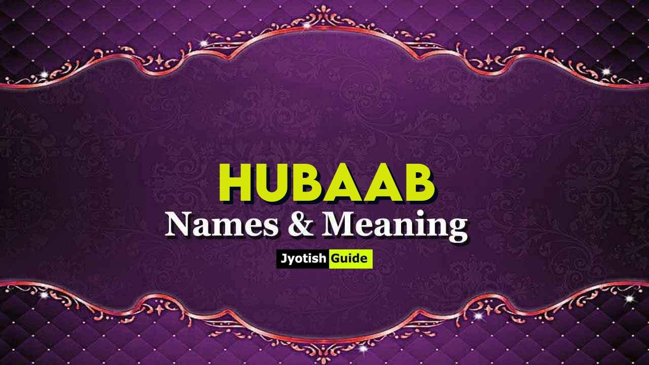 hubaab name meaning