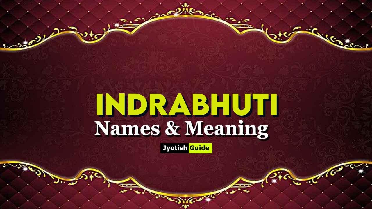 indrabhuti name meaning