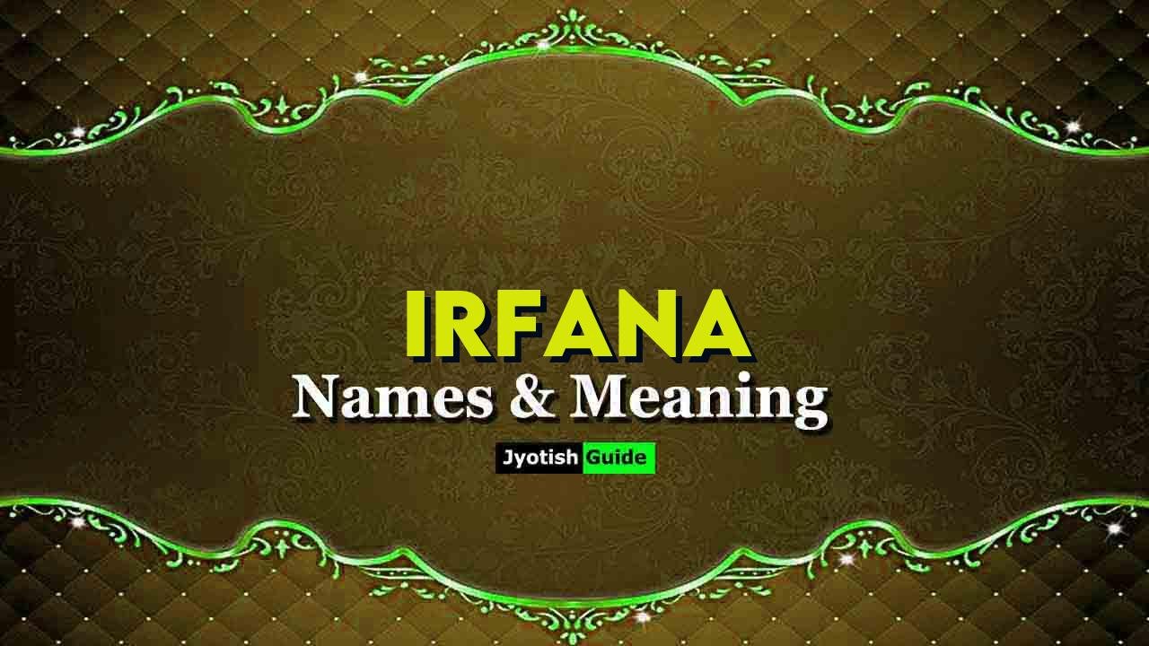 irfana name meaning