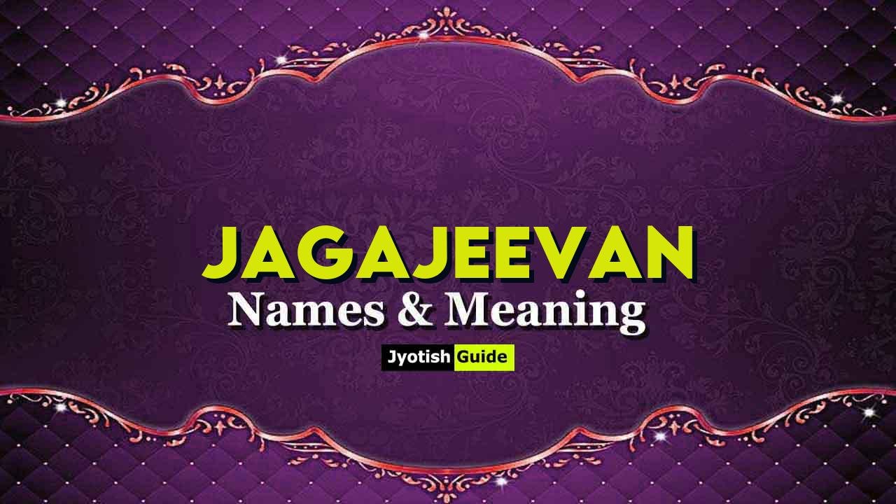 jagajeevan name meaning