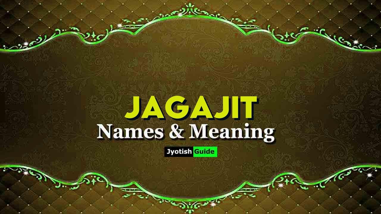 jagajit name meaning