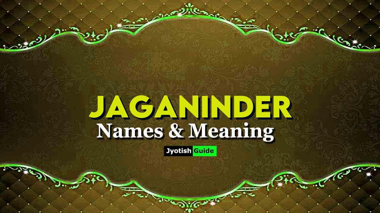 jaganinder name meaning