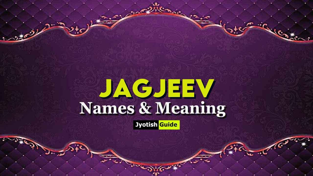 jagjeev name meaning
