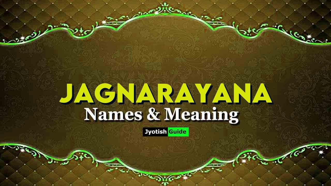 jagnarayana name meaning