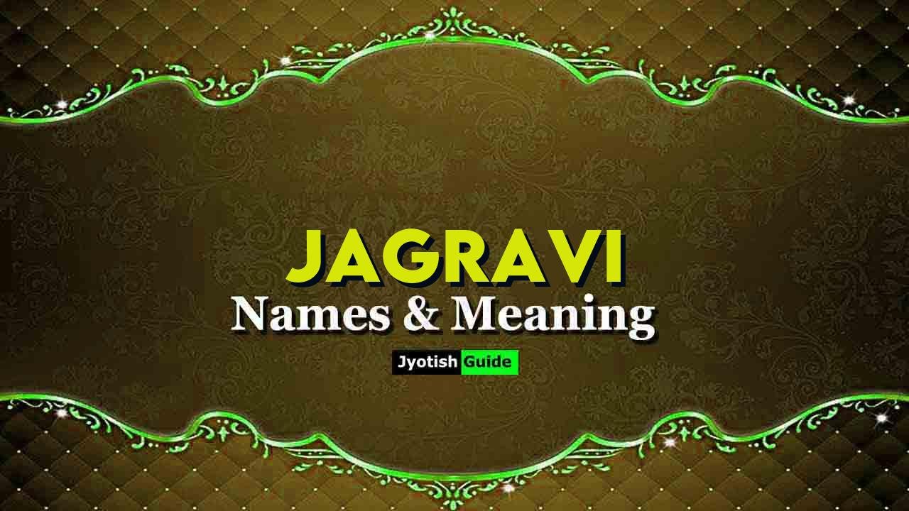 jagravi name meaning