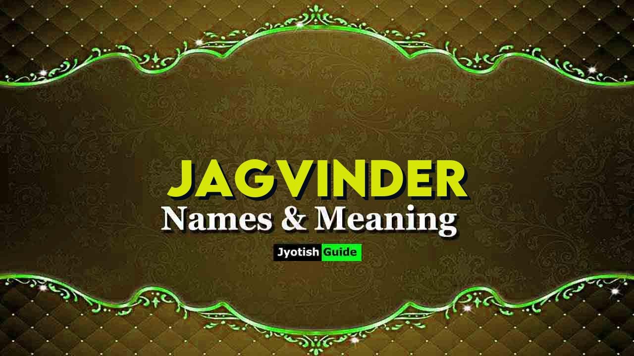 jagvinder name meaning