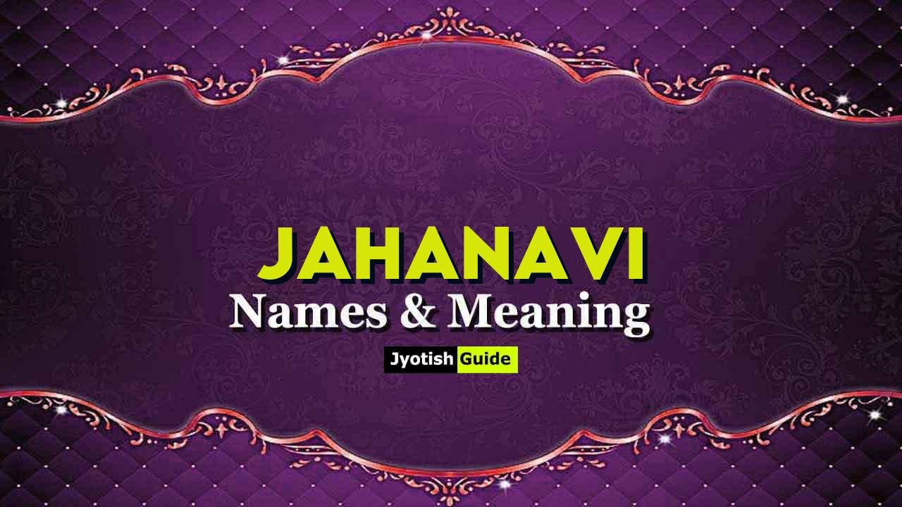 jahanavi name meaning