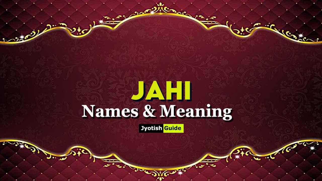 jahi name meaning