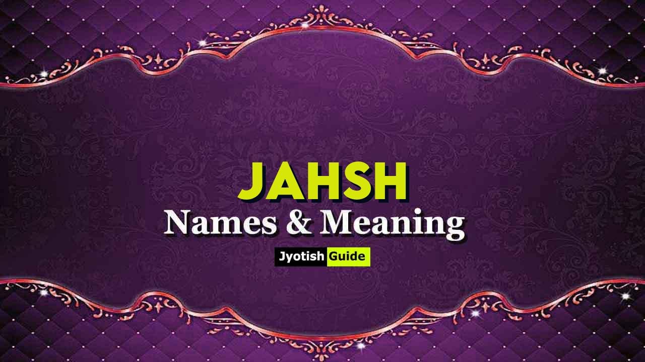 jahsh name meaning