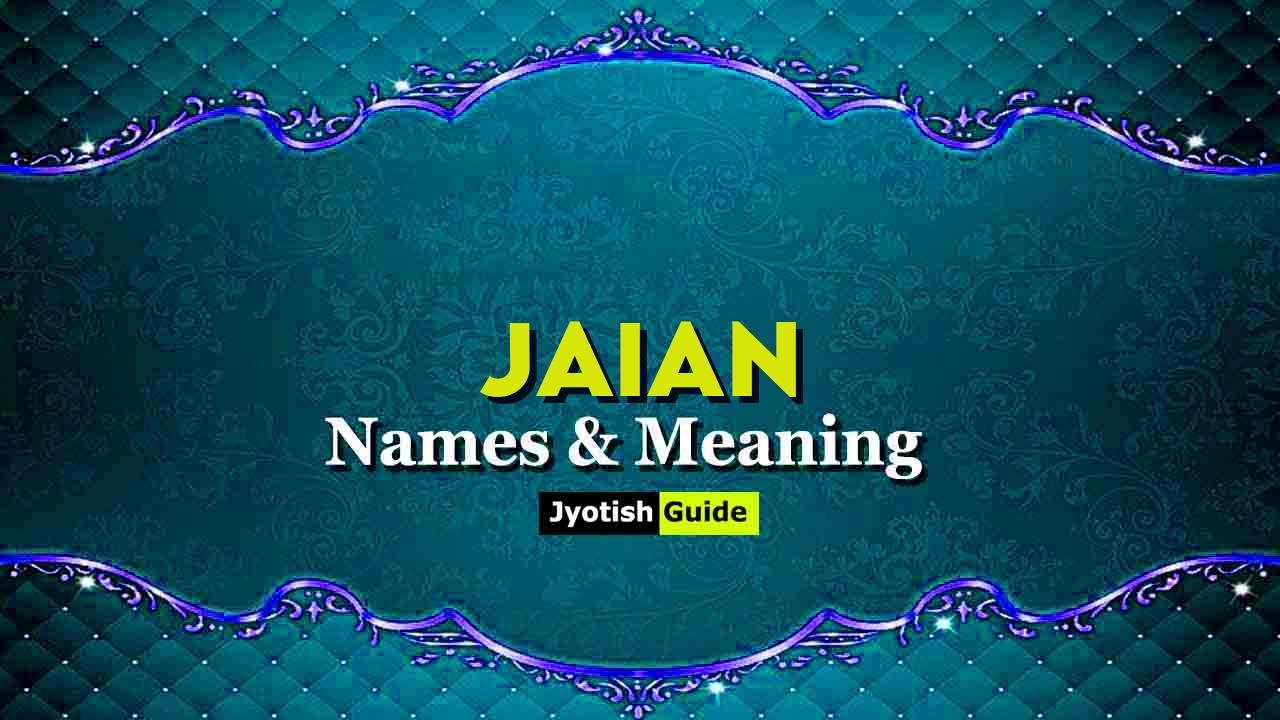 jaian name meaning
