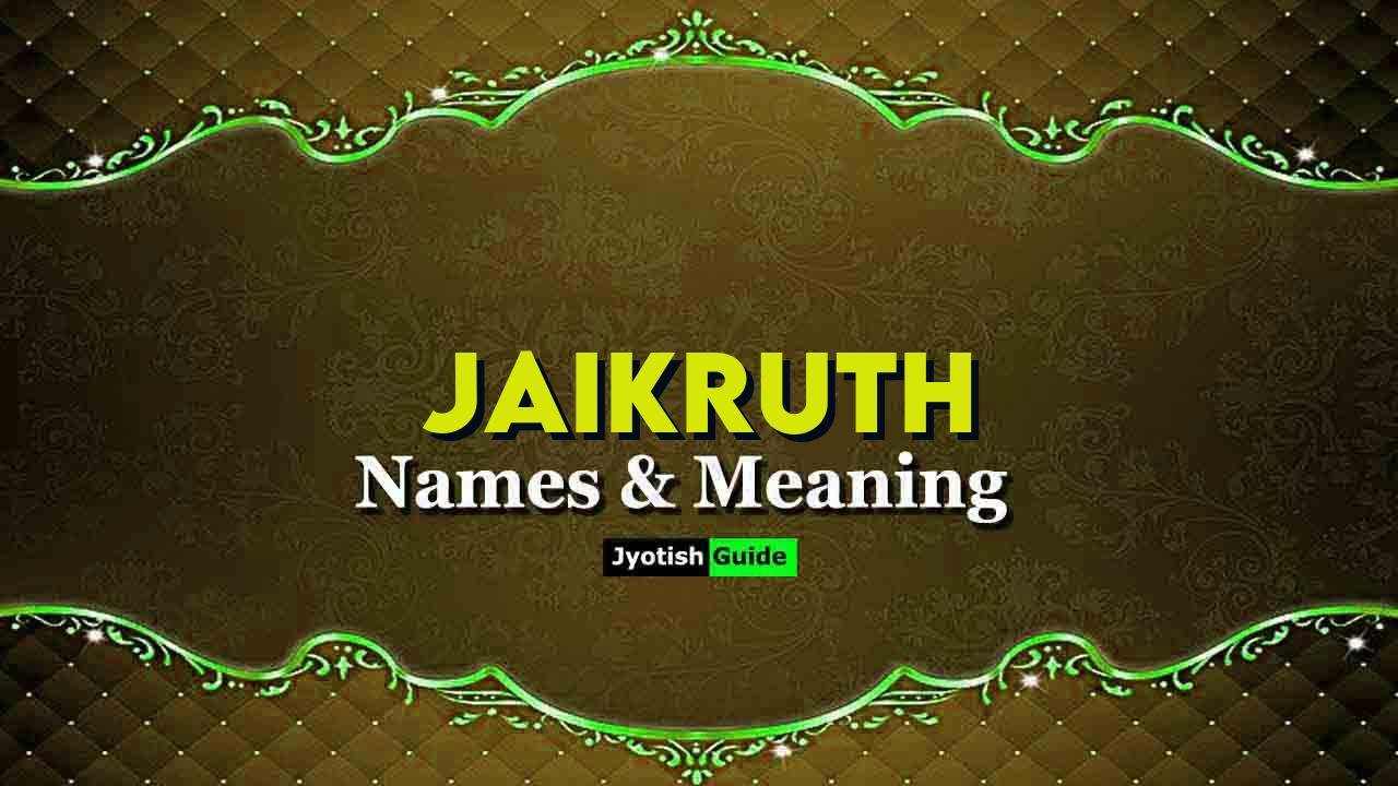 jaikruth name meaning