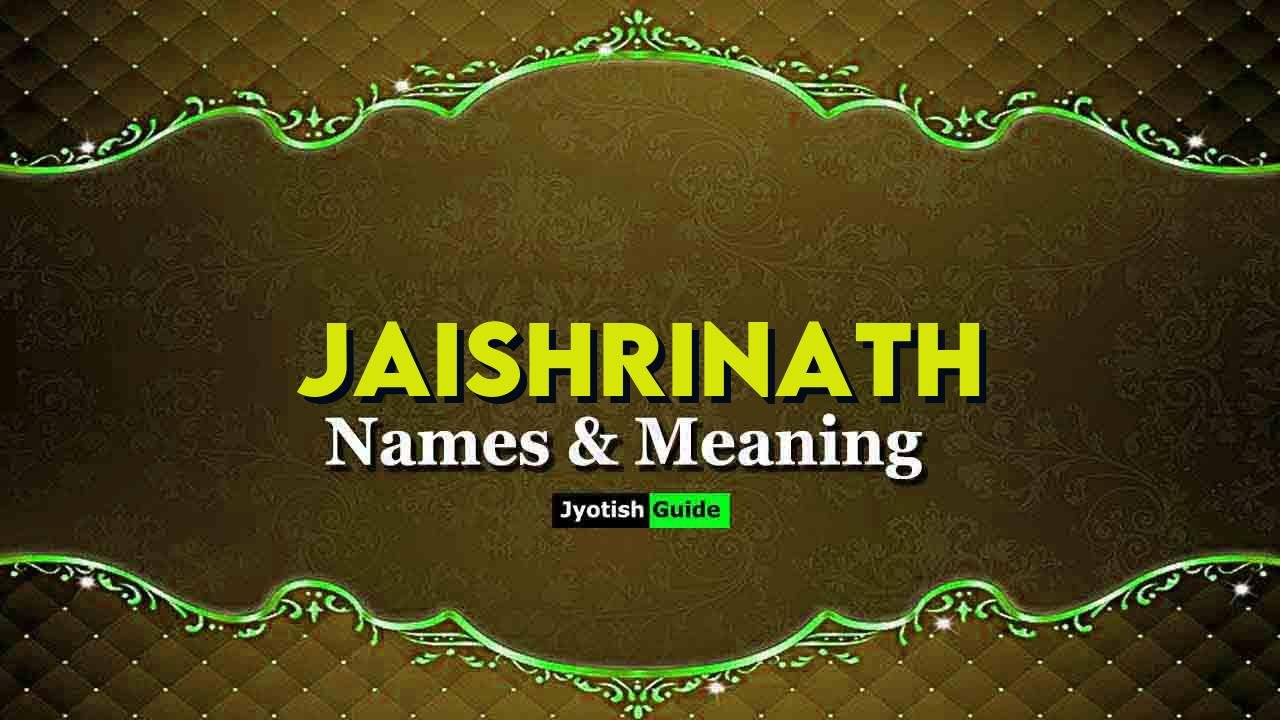 jaishrinath name meaning