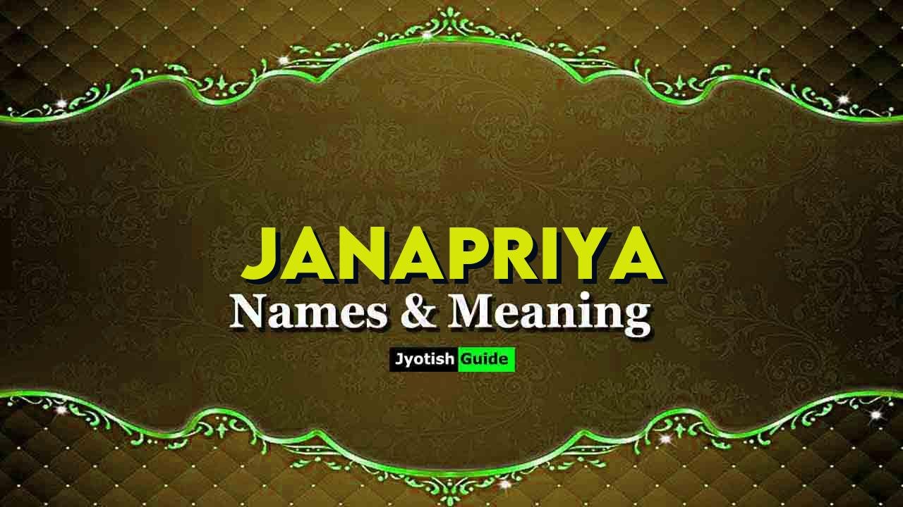janapriya name meaning