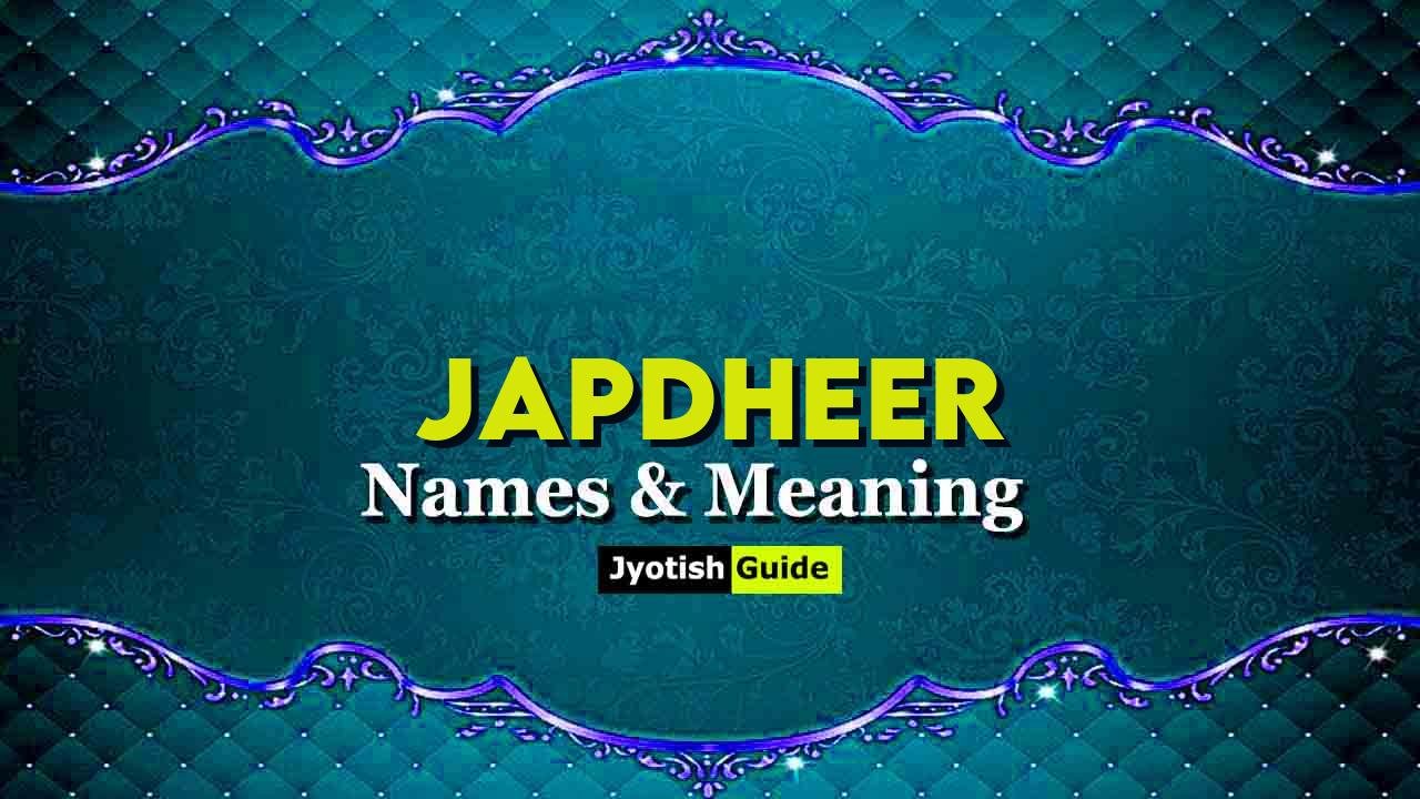 japdheer name meaning