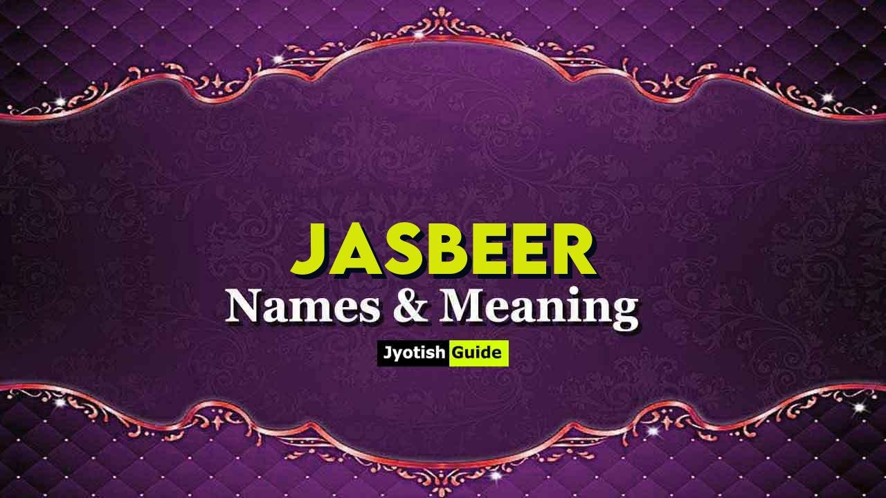 jasbeer name meaning