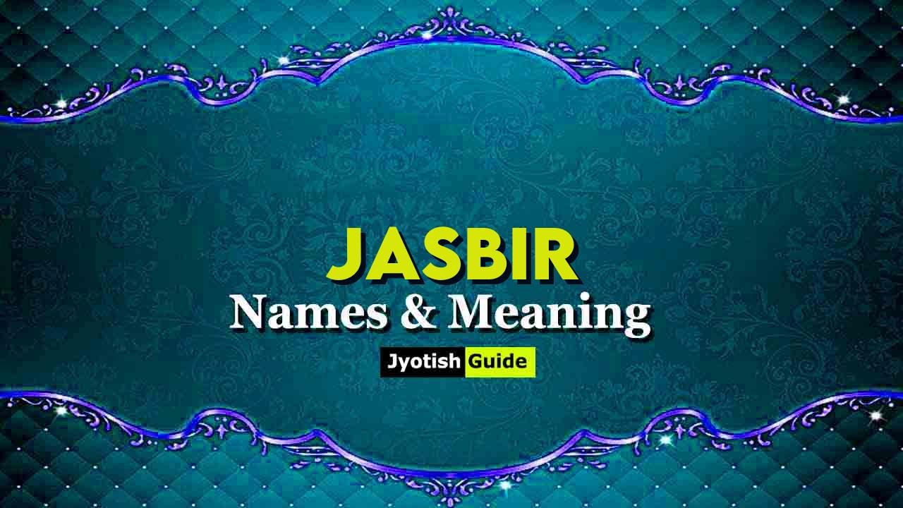 jasbir name meaning