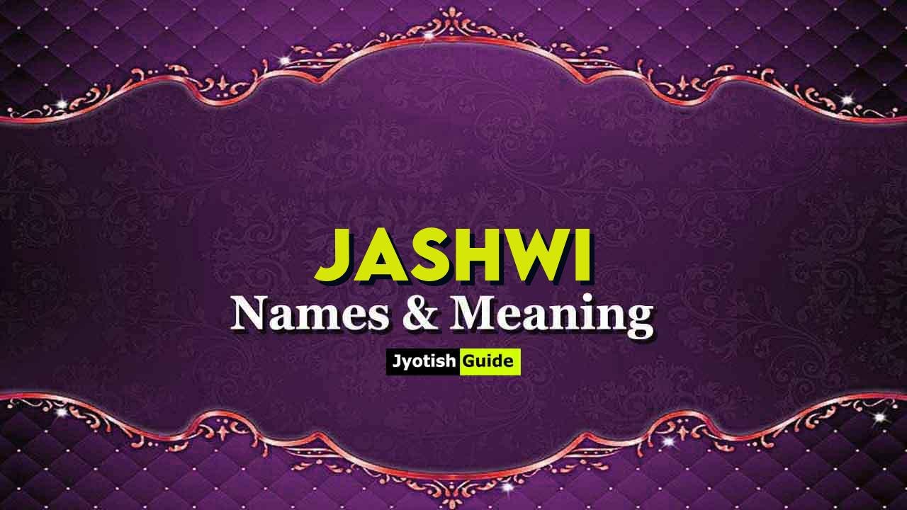jashwi name meaning